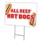 Signmission All Beef Hot Dogs Yard Sign & Stake outdoor plastic coroplast window, C-1824 All Beef Hot Dogs C-1824 All Beef Hot Dogs - alternate 1